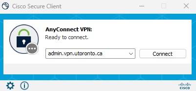 screen showing Cisco Secure Client with admin.vpn.utoronto.ca selected in the drop-down menu